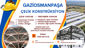 GAZİOSMANPAŞA ÇELİK PROJE