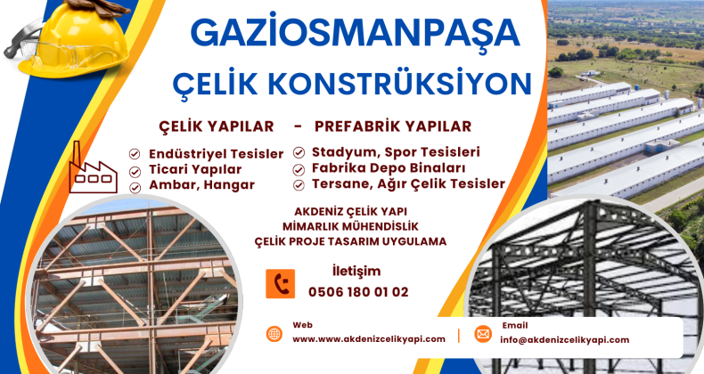 GAZİOSMANPAŞA ÇELİK PROJE