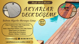 AKYARLAR DECK DÖŞEME MARANGOZ USTASI