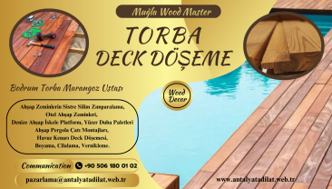 TORBA DECK DÖŞEME MARANGOZ USTASI