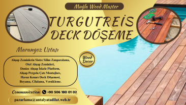 TURGUTREİS DECK DÖŞEME MONTAJ USTASI