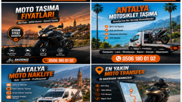 Antalya Motor Taşıma ve Motor Nakliye Hizmeti