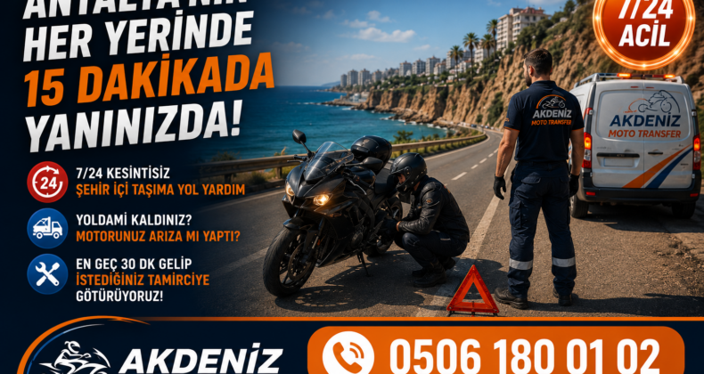 Antalya Moto Yol Yardım | Motosikletiniz Yolda Kaldığında